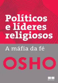 Baixar Livro Políticos e líderes religiosos - Osho em ePub PDF Mobi ou Ler Online