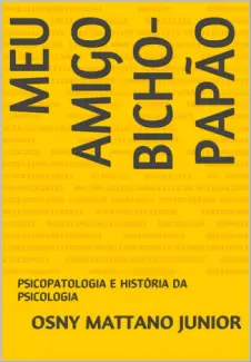 Baixar Livro Meu Amigo Bicho-Papao - Osny Mattano Junior em ePub PDF Mobi ou Ler Online
