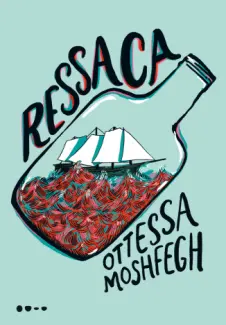 Baixar Livro Ressaca - Ottessa Moshfegh em ePub PDF Mobi ou Ler Online
