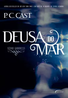 Baixar Livro Deusa do Mar - Goddess Vol. 1 - P. C. Cast em ePub PDF Mobi ou Ler Online