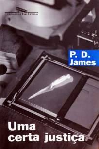 Baixar Uma Certa Justiça - P. D. James ePub PDF Mobi ou Ler Online