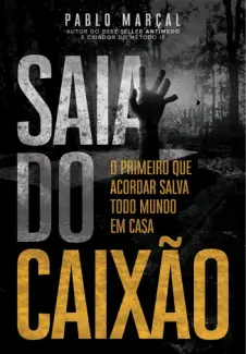 Baixar Livro Saia do Caixao - Pablo Marçal em ePub PDF Mobi ou Ler Online