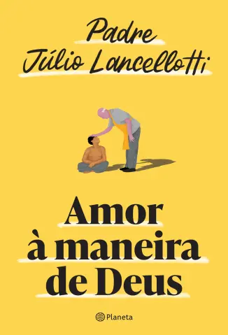 Baixar Livro Amor à Maneira de Deus - Padre Júlio Lancellotti em ePub PDF Mobi ou Ler Online