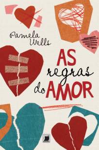 Baixar As Regras do Amor - Pamela Wells ePub PDF Mobi ou Ler Online