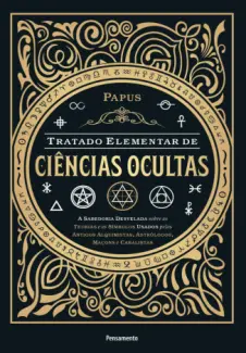 Baixar Livro Tratado Elementar de Ciências Ocultas - Papus em ePub PDF Mobi ou Ler Online