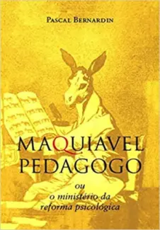 Baixar Livro Maquiavel Pedagogo - Pascal Bernardin em ePub PDF Mobi ou Ler Online