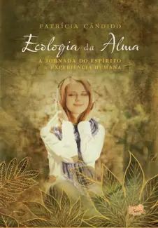 Baixar Livro Ecologia da Alma - Patrícia Cândido em ePub PDF Mobi ou Ler Online