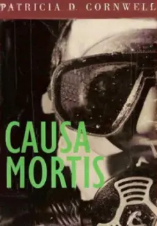 Causa Mortis  -  Patricia Cornwell