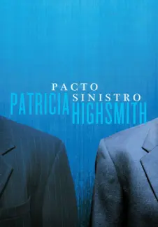 Pacto Sinistro  -  Patricia Highsmith