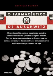 Baixar Livro O Farmaceutico de Auschwitz - Patricia Posner em ePub PDF Mobi ou Ler Online
