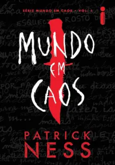Baixar Livro Mundo em Caos - Patrick Ness em ePub PDF Mobi ou Ler Online