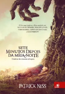 Sete minutos depois da meia-noite - Patrick Ness