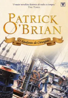Baixar Livro O Ajudante de Cirurgião - Patrick O Brian em ePub PDF Mobi ou Ler Online