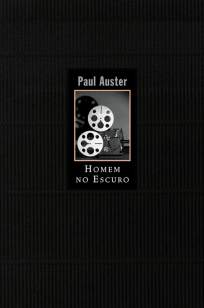 Baixar Homem No Escuro - Paul Auster ePub PDF Mobi ou Ler Online