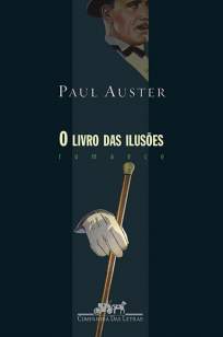 Baixar O Livro das Ilusões - Paul Auster ePub PDF Mobi ou Ler Online