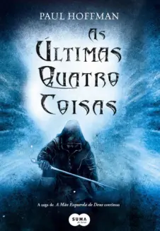 As Últimas Quatro Coisas  -  A Mão Esquerda de Deus   - Vol.  2  -  Paul Hoffman