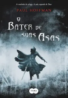 Baixar Livro O Bater De Suas Asas - Paul Hoffman em ePub PDF Mobi ou Ler Online