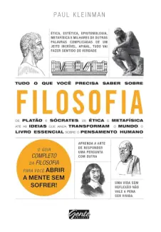 Baixar Livro Tudo O Que Você Precisa Saber Sobre Filosofia - Paul Kleinman em ePub PDF Mobi ou Ler Online