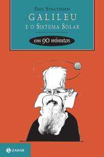 Baixar Livro Galileu e o Sistema Solar Em 90 Minutos - Paul Strathern em ePub PDF Mobi ou Ler Online