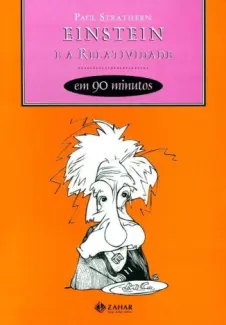 Baixar Livro Einstein e a Relatividade em 90 Minutos - Paul Strathern em ePub PDF Mobi ou Ler Online