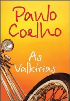 As Valkírias  -  Paulo Coelho