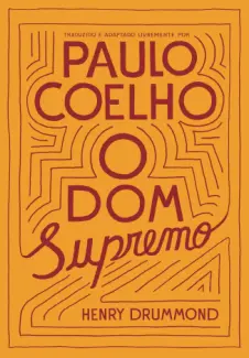 Baixar Livro O dom Supremo - Paulo Coelho em ePub PDF Mobi ou Ler Online
