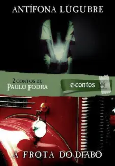 Antífona Lúgubre & A Frota do Diabo  -  Paulo Fodra