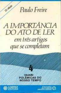 Baixar Livro A Importância do Ato de Ler - Paulo Freire em ePub PDF Mobi ou Ler Online