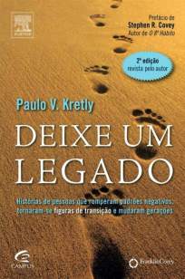 Baixar Deixe um Legado - Paulo Kretly ePub PDF Mobi ou Ler Online