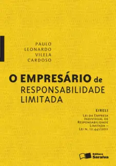 Baixar Livro O Empresário de Responsabilidade Limitada - Paulo Leonardo Vilela Cardoso em ePub PDF Mobi ou Ler Online