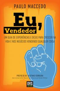 Baixar Livro Eu, Vendedor - Paulo Maccedo em ePub PDF Mobi ou Ler Online