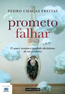 Baixar Livro Prometo Falhar - Pedro Chagas Freitas em ePub PDF Mobi ou Ler Online