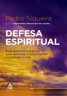 Baixar Livro Defesa Espiritual - Pedro Siqueira em ePub PDF Mobi ou Ler Online