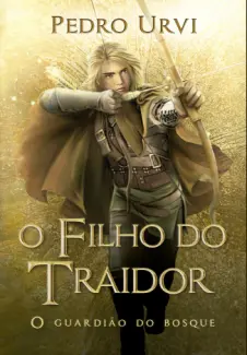Baixar Livro O Filho do Traidor - Pedro Urvi em ePub PDF Mobi ou Ler Online