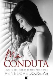 Baixar Livro Má Conduta - Penelope Douglas em ePub PDF Mobi ou Ler Online