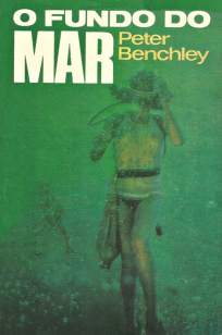 Baixar O Fundo do Mar - Peter Benchley ePub PDF Mobi ou Ler Online