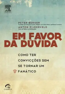 Em Favor da Dúvida  -  Peter Berger
