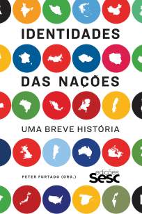 Baixar Livro Identidades das Nações: uma Breve História - Peter Furtado em ePub PDF Mobi ou Ler Online