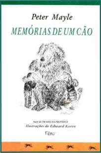 Baixar Memórias de um Cão - Peter Mayle ePub PDF Mobi ou Ler Online