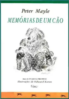 Memórias de Um Cão    -  Peter Mayle      