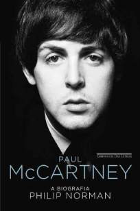 Baixar Livro Paul McCartney: A Biografia - Philip Norman em ePub PDF Mobi ou Ler Online