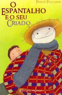 Baixar O Espantalho e o Seu Criado - Philip Pullman ePub PDF Mobi ou Ler Online