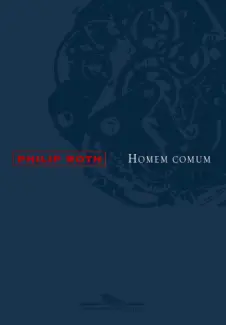 Homem Comum  -  Philip Roth