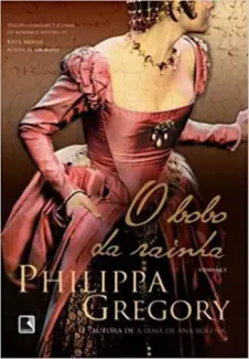 Baixar Livro O Bobo da Rainha - Philippa Gregory em ePub PDF Mobi ou Ler Online
