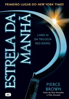 Baixar Livro Estrela da Manhã - Pierce Brown em ePub PDF Mobi ou Ler Online