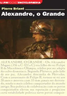 Baixar Livro Alexandre o Grande - Pierre Briant em ePub PDF Mobi ou Ler Online