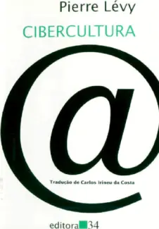 Cibercultura  -  Pierre Levy