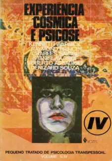 Baixar Livro Experiência Cósmica e Psicose - Pierre Weil em ePub PDF Mobi ou Ler Online
