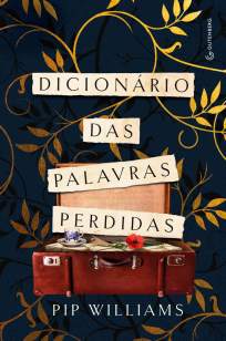 Baixar Livro Dicionário das Palavras Perdidas - Pip Williams em ePub PDF Mobi ou Ler Online