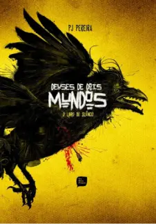 Baixar Livro O Livro do Silencio - Deuses de Dois Mundos Vol. 1 - PJ Pereira em ePub PDF Mobi ou Ler Online
